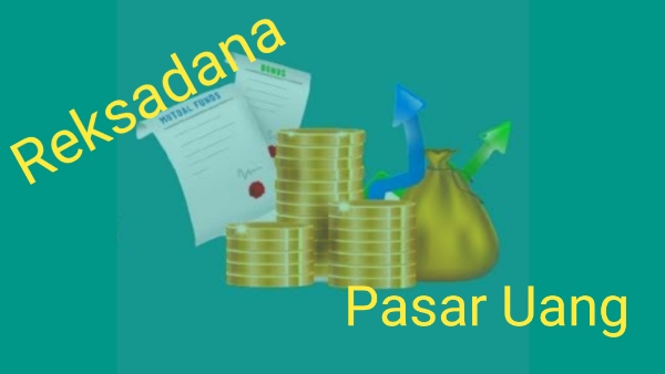 Reksadana Pasar Uang