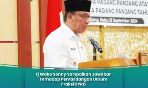 Pj Wako Sonny Berikan Jawaban Atas Pandangan Umum Fraksi Dprd Terkait Perubahan Rapbd Perubahan 2024